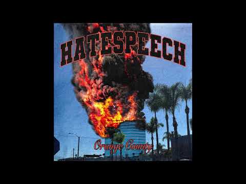 Hatespeech - Orange County 2026 (Full Album)
