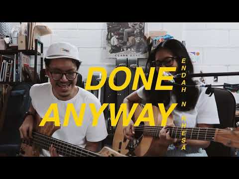 Endah N Rhesa - Done Anyway (Live)