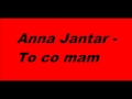 Anna Jantar - To co mam 