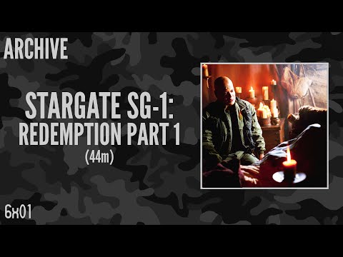 SG1 6x01 Redemption Part 1 Commentary