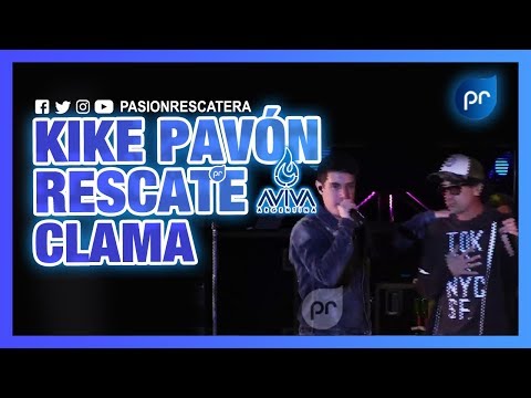 Kike Pavón ft. Ulises Eyherabide ( RESCATE ) - Clama (En Vivo) I PASIÓN RESCATERA