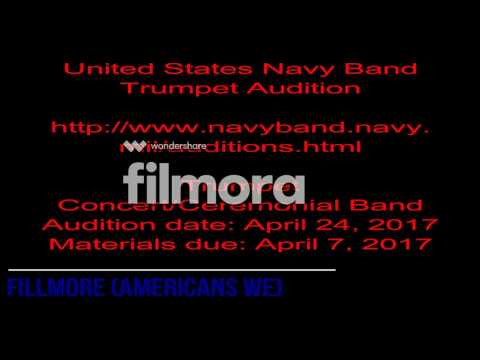 United States Navy Band Trumpet Audition (4/24/17); Fillmore (America We)