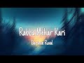 Rabba Mehar Kari (Lyrics) - Darshan Raval