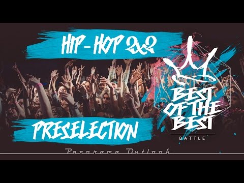 BEST of the BEST | Battle | 2016 | Hip-Hop 2x2 | Preselection