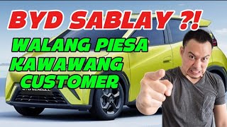 BYD CUSTOMER NATENGGA ANG SEAGULL DAHIL WALANG PIESA, DI PINAPANSIN NG DEALERSHIP 