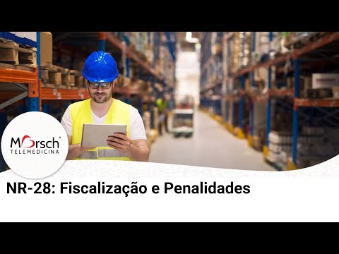 NR 28  Fiscalização e Penalidades