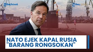 Bos NATO Ejek Kapal Selam Rusia, Sebut Barang Rongsokan Tertatih-Tatih Pulang Usai Latihan