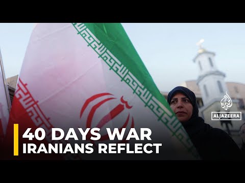 Iranians reflect on 40 days of war’s impact across the region