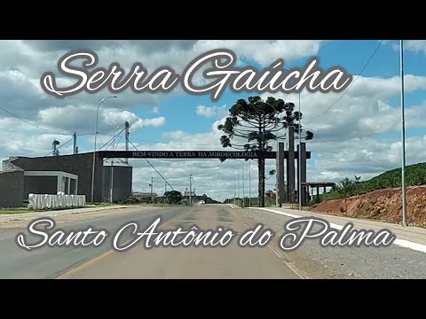 Santo Antônio do Palma, #serragaucha #riograndedosul