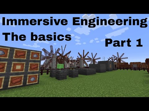 Minecraft | Immersive Engineering | The basics - Part One | how to start Immersive Engineering