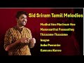 Sid Sriram Tamil Melodies