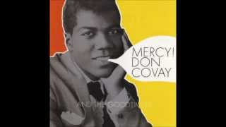 Mercy Mercy - Don Covay and the Goodtimers