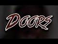 Doors Official Short Film