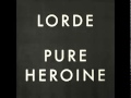 Lorde - A World Alone (Audio)
