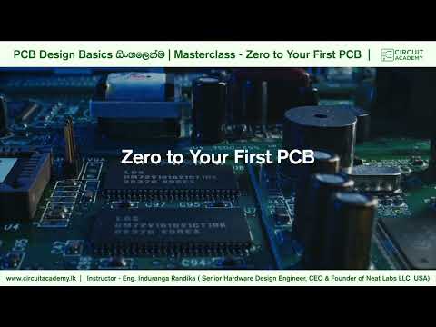 Beginner to Advanced PCB Designing Masterclass Sinhala | Altium Designer | Easy EDA