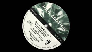 Soul Central - Song For Sharma (Piano Dub)