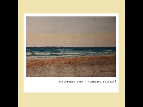 Sognando felicità - "Tolleranza Zero"