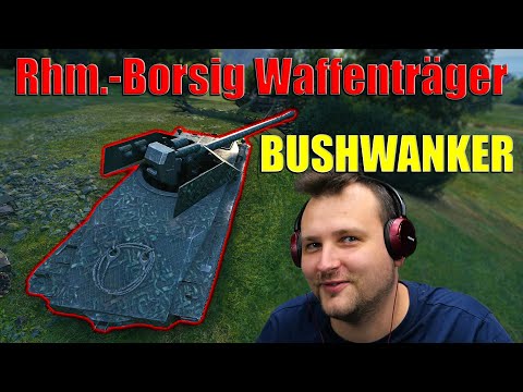 Rhm.-B WT: The Ultimate German Bushwanker! | World of Tanks