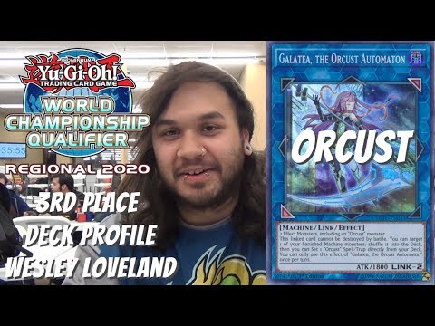 Yugioh New Format 2019 Lenexa, KS Regional 3rd Place Deck Profile - Orcust - Wesley Loveland
