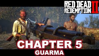Red Dead Redemption 2 : Chapter 5 : Guarma | Gameplay / Walkthrough |