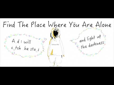 Unknöwn Kun - Find The Place Where You Are Alone