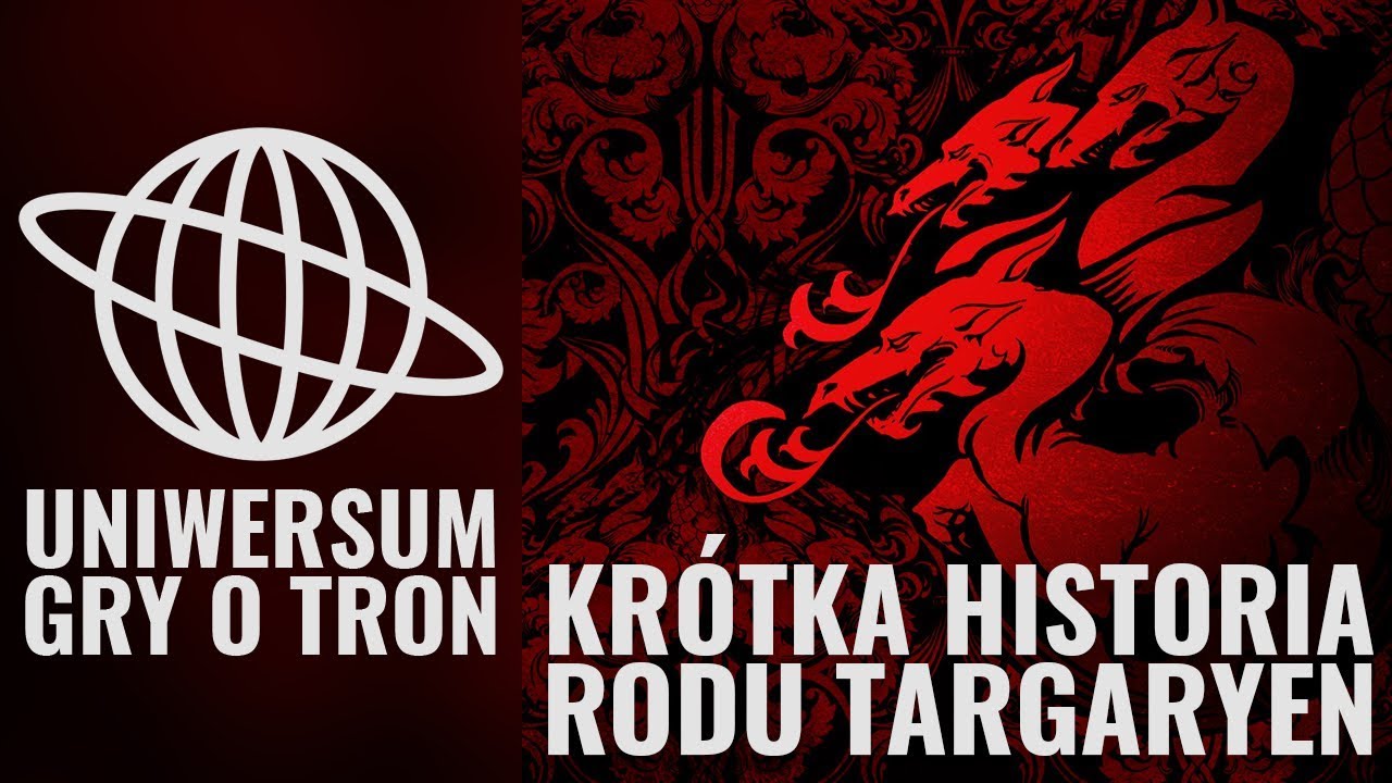 Watch Gra o Tron - Krótka historia rodu Targaryen now Gra o Tron - Krótka historia rodu Targaryen