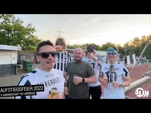 Aufstiegsfeier 3. Mannschaft SV Herbede 2021/2022 - Teil 2