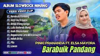 Download lagu Pinki Prananda Ft. Elsa Mayora - BARABUIK PANDANG | JANJI CINCIN SUASO || POP MINANG VIRAL 2026 mp3 Download lagu Pinki Prananda Ft. Elsa Mayora - BARABUIK PANDANG | JANJI CINCIN SUASO || POP MINANG VIRAL 2026 mp3
