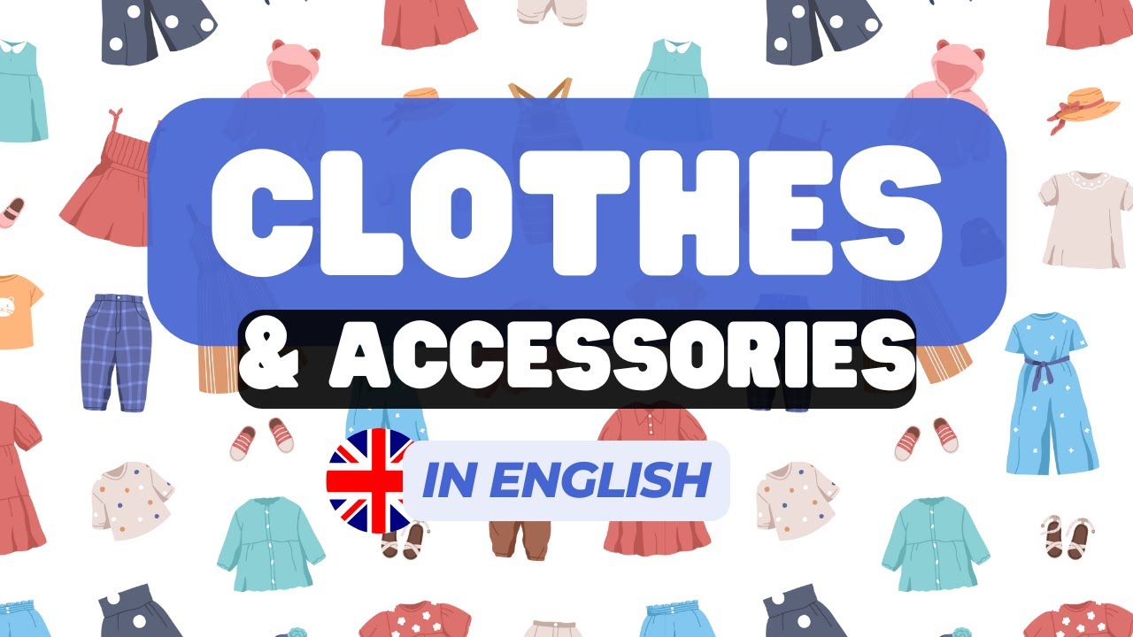 Clothing and Accessories Vocabulary in English | Learn English Words for ESL Beginners