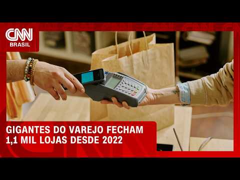Por que gigantes do varejo estão fechando lojas pelo Brasil? | CNN MERCADO