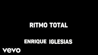 Enrique Iglesias - Ritmo Total (Karaoke)