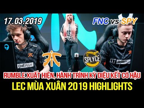 [LEC 2019] FNC vs SPY Highlights | Hành trình kỳ diệu trở về từ cõi chết, kết thúc thật có hậu