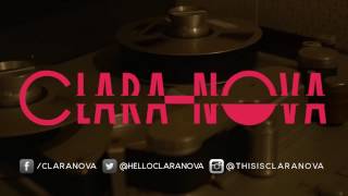 CLARA-NOVA // UNMISTAKABLE