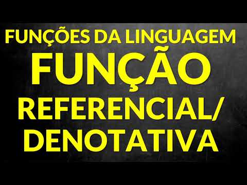 Funções da linguagem?: função referencial e denotativa [Professora Alda]