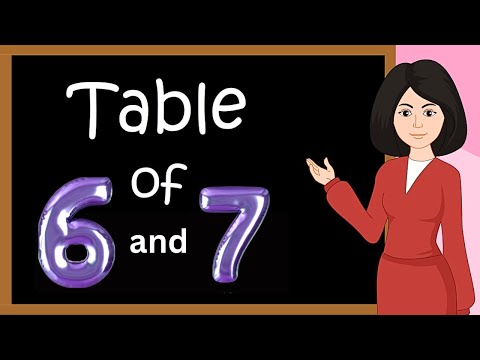 Table of 6 and 7 | multiplication table of 6 and 7 | Rhythmic table of Six and Seven | kidstart tv