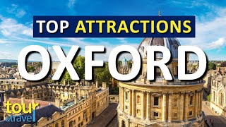 Amazing Things to Do in Oxford & Top Oxford Attractions
