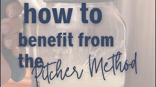 The Pitcher Method is for everyone, explained!