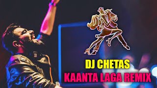 DJ Chetas - Kaanta Laga Remix  Raat Bairan Hui Tik