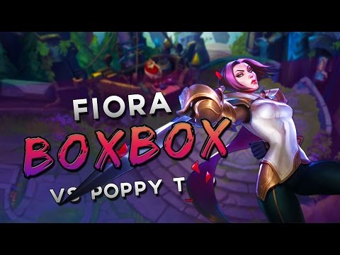 S7 | Boxbox Fiora vs Poppy TOP | Ranked League VOD