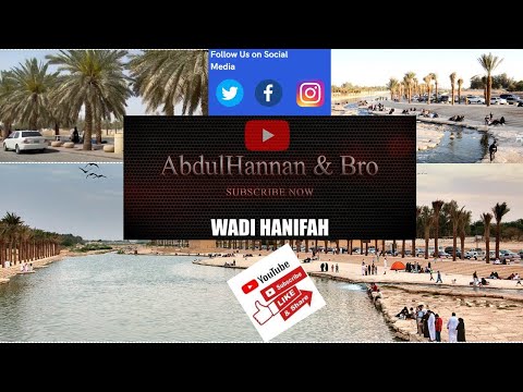 Places to Visit in Riyadh | Wadi Hanifah | Family Outing | AbdulHannan & Bro.
