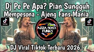 Download lagu DJ GADIS MANIS KALIMANTAN AJENG FANS MANIA • PE PE APA? PIAN SUNGGUH MEMPESONA VIRAL TIKTOK TERBARU  mp3