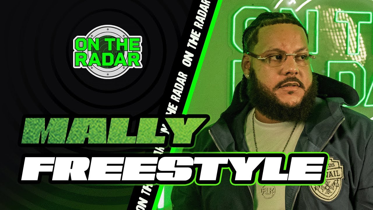 The Mally "On The Radar" Freestyle