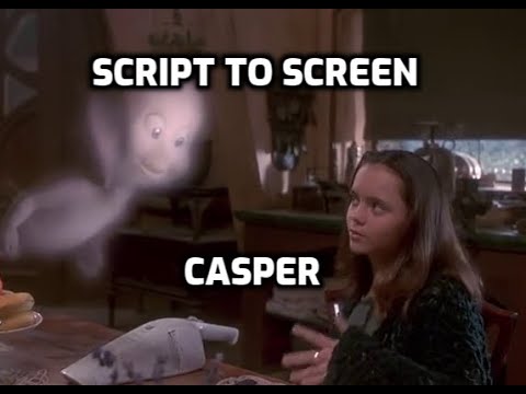 Script to Screen: Casper (The Version You NEVER Saw!)