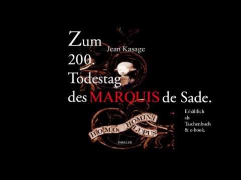 Zum 200. Todestag des Marquis de Sade