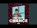 One More Chance