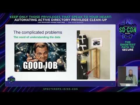 Keep only those privileges that speak to your heart: Automating Active Directory... | SO-CON 2025