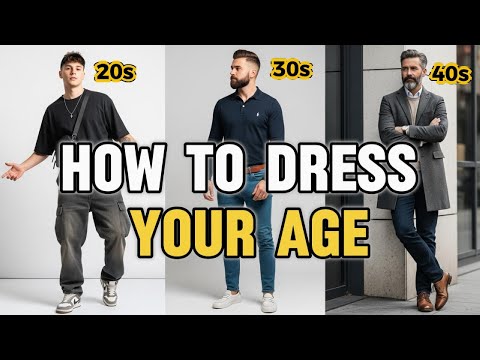 How To Dress Your Age - Best Tips for Your 20's, 30's, 40's