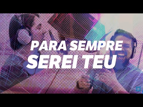 Para Sempre Serei Teu - Obra Lumen