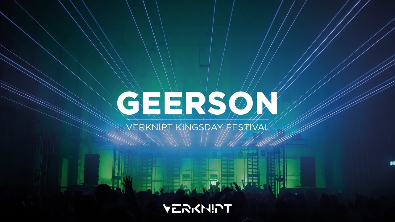 Geerson - Verknipt Kingsday Festival