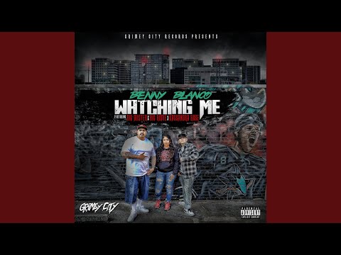 Watching Me (feat. Big Mister & Kassandra Rose)